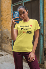 Positivity Only Tee