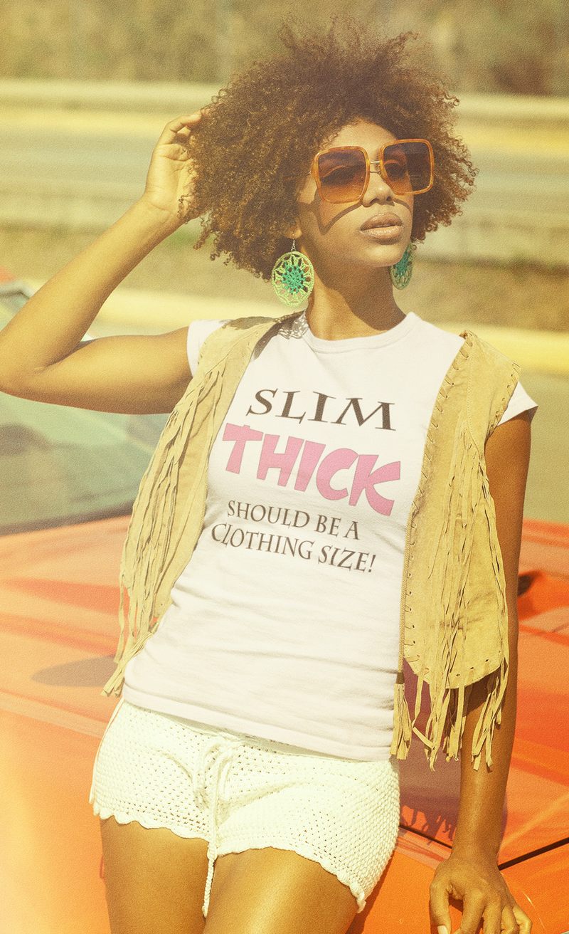 Slim THICK tEE