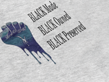 BLACK Preserved
